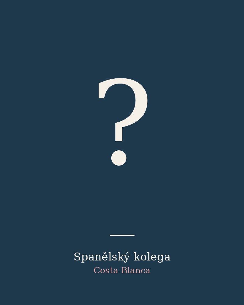 Španělský kolega — Costa Blanca (připravíme)